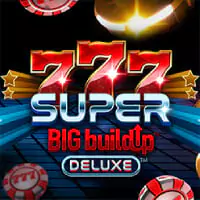777 Super Big Build Up Deluxe